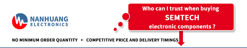 How to buy Semtech authentic parts