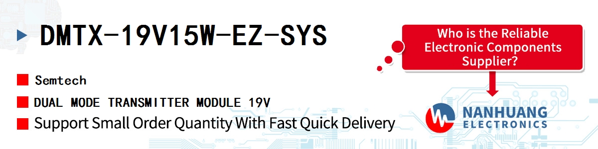 DMTX-19V15W-EZ-SYS Semtech DUAL MODE TRANSMITTER MODULE 19V
