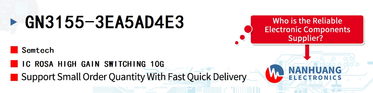 GN3155-3EA5AD4E3 Semtech IC ROSA HIGH GAIN SWITCHING 10G