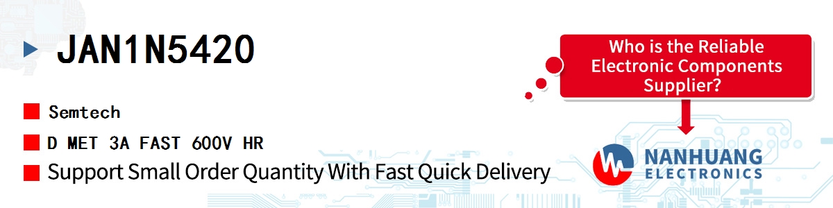 JAN1N5420 Semtech D MET 3A FAST 600V HR
