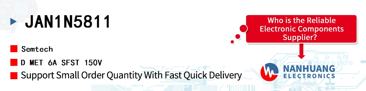 JAN1N5811 Semtech D MET 6A SFST 150V