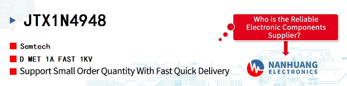 JTX1N4948 Semtech D MET 1A FAST 1KV