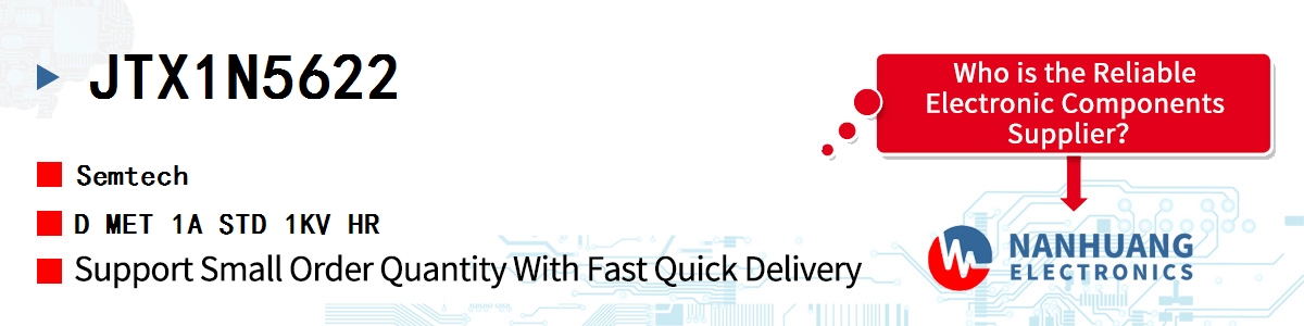 JTX1N5622 Semtech D MET 1A STD 1KV HR
