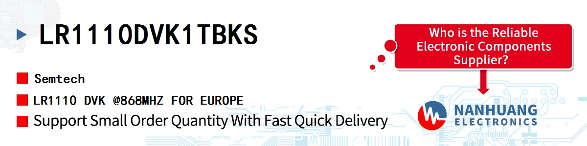 LR1110DVK1TBKS Semtech LR1110 DVK @868MHZ FOR EUROPE