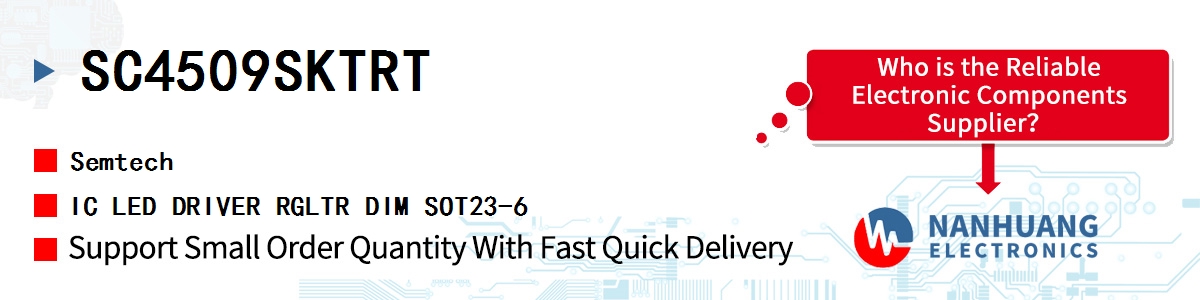 SC4509SKTRT Semtech IC LED DRIVER RGLTR DIM SOT23-6