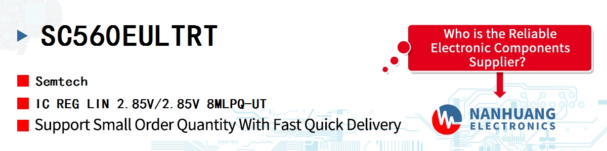 SC560EULTRT Semtech IC REG LIN 2.85V/2.85V 8MLPQ-UT