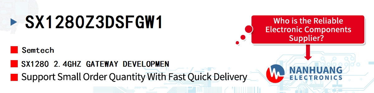 SX1280Z3DSFGW1 Semtech SX1280 2.4GHZ GATEWAY DEVELOPMEN
