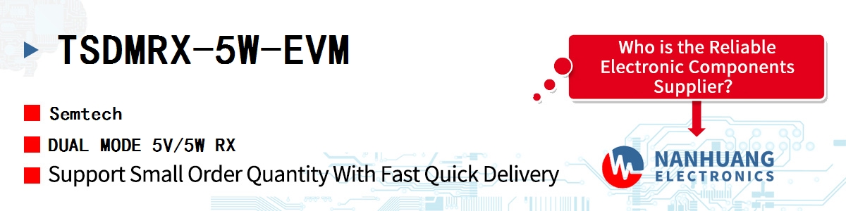 TSDMRX-5W-EVM Semtech DUAL MODE 5V/5W RX